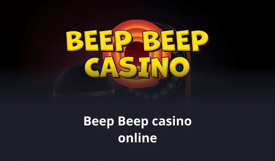 Beep Beep casino